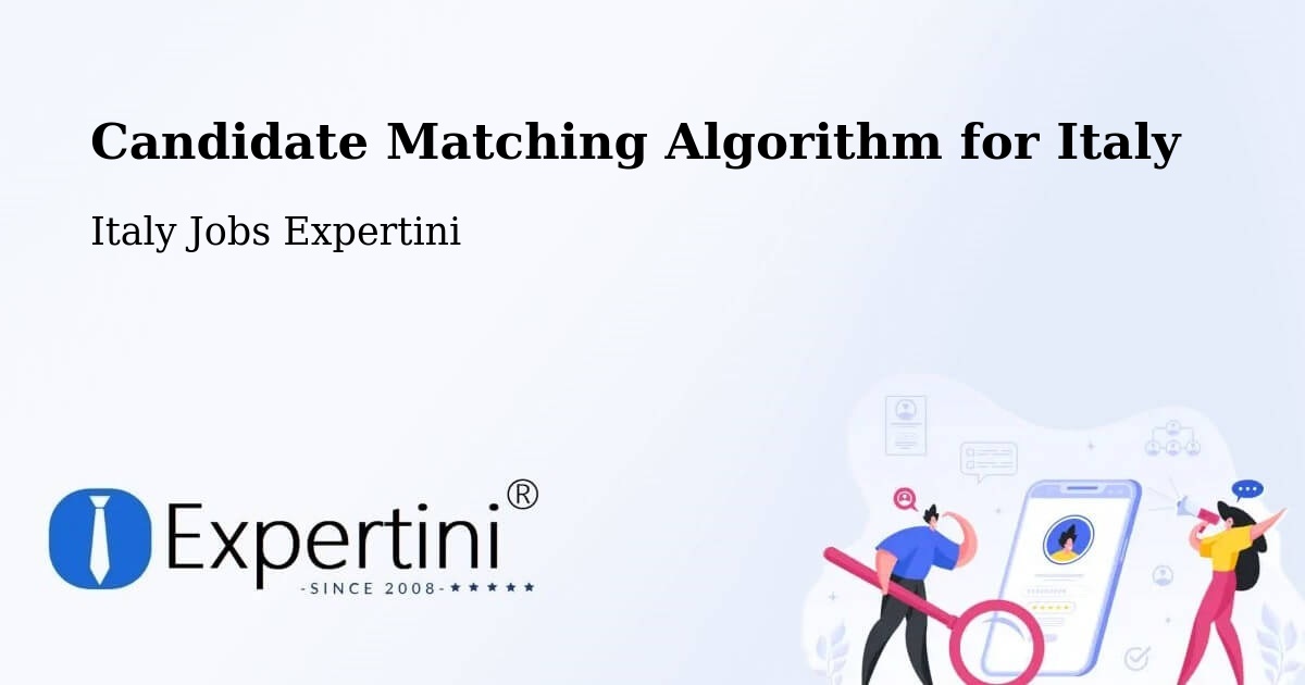 Candidate Matching Algorithm Overview – Barzio - Italy Jobs Expertini