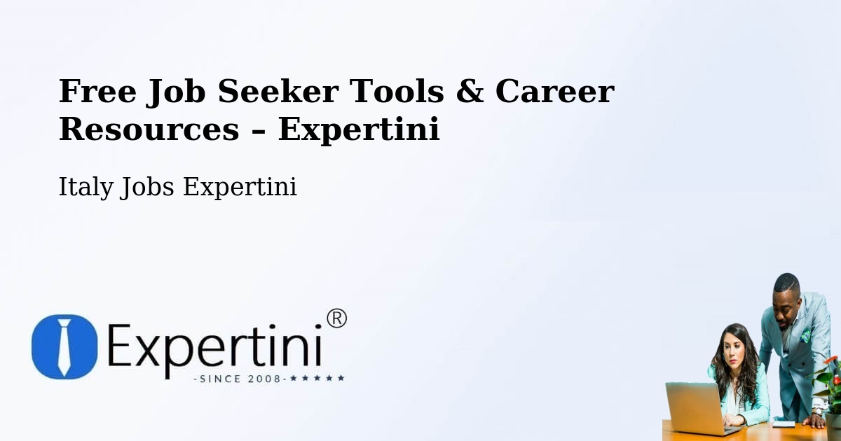 Free Job Seeker Tools & Career Resources – Barzio - Barzio, Italy Jobs Expertini