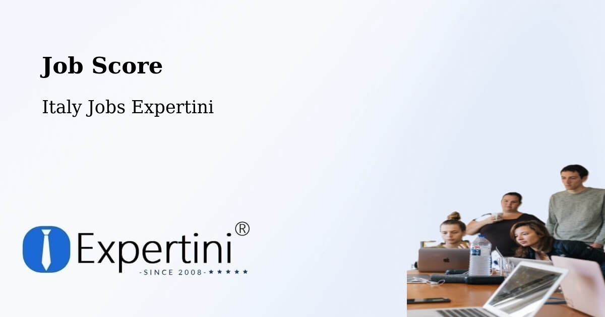 Job Score & Job Description Score Tool – Barzio - Italy Jobs Expertini